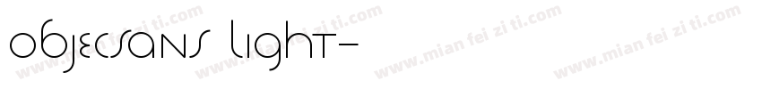 objecsans light字体转换